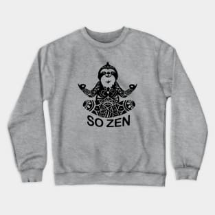 Yoga Sloth So Zen Meditation Crewneck Sweatshirt